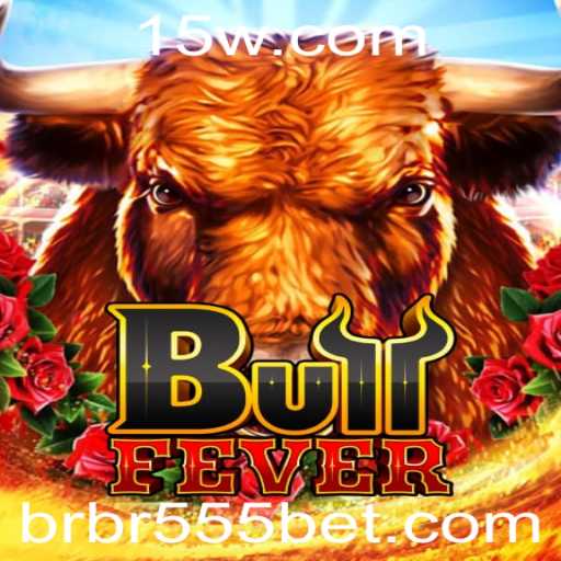 Descubra BullFever: O Jogo de Apostas Empolgante com br555bet